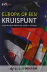 Schippers (red.) en Mr. C.A. Everse (red.), Drs. J.A. - Reflectorreeks, set 4 delen *nieuw* - laatste set! --- Deel 1: Europa op een kruispunt, deel 2: Bouwen aan vertrouwen, deel 3: Verbruiken of doorgeven, deel 4: Recht omarmen