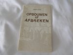 Shlomo Hizak; Y S Kramer - Eens een orthodoxe jood - Opbouwen of afbreken : wat denkt een jood wanneer een christen zegt: 'Ik heb Israel lief'