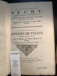 Zegepraalende Vecht - De zegepraalende Vecht, vertoonende verscheidene gesichten van lustplaatsen, heeren huysen en dorpen, beginnende van Uitrecht en met Muyden besluytende. La triomphante Riviere de Vecht [...]. Amsterdam: Wed. Nic. Visscher, 1719.