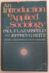Lazarsfeld, P.F. & Reitz, J.G. - An introduction to applied sociology