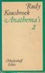 KOUSBROEK, RUDY - Anathema's 2