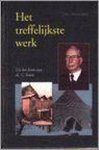 Vermeulen J.M. - Het Treffelijkste Werk