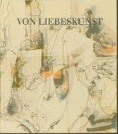 Hei�enb�ttel, Helmut, Sandig, Armin - Von Liebeskunst, ein Poem