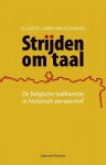 Els Witte, Velthoven Harry van - Strijden om taal
