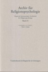 Belzen, J.A., Jaspard, Jean-Marie et al (Ed.) - Archive for the Psychology of Religion | Archiv für Religionspsychologie, volume 25