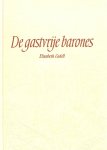Cadell, Elizabeth - De gastvrije barones