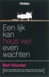  - Een lijk kan heus wel even wachten