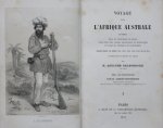 Delegorgue, L.A.J. - Voyage dans l'Afrique Australe notamment dans le territoire de Natal