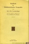 BERGH, L. van den - Handboek der Middelnederlandse Geographie. Derde druk, aangevuld en omgewerkt door A.A. Beeckman en H.J. Moerman met een kaart.