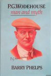Phelps, Barry - P.G. Wodehouse. Man and Myth