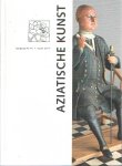 Campen, J. van e.a. (redactie) - Aziatische kunst Jaargang 44, nrs 1 t/m 3, 2014