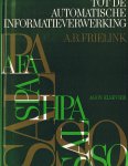 Frielink, A.B. - Inleiding tot de automatische informatieverwerking.