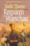 Thoene, Bodie - (6) Requiem in Warschau