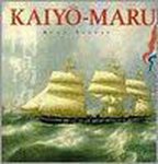 R. Spruit - KAIYO-MARU, HET VLAGGESCHIP VAN JAPAN