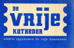 Eldering, Petra e.a. (red.) - De Vrije Katheder; waarin opgenomen De Vrije Kunstenaar