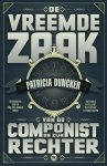 Patricia Duncker - De vreemde zaak van de componist en zijn rechter