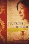 C. Hope Flinchbaugh - I'll Cross the River