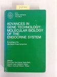 Puett, David: - Advances in Gene Technology: Molecular Biology of the Endocrine System