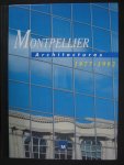 Micmacher, Claude - Montpellier Architectures 1977 - 1992.