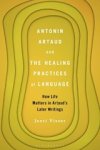 DR. JOERI (HELINIUM SCHOOL,  Rotterdam, Netherlands) Visser - Antonin Artaud and the Healing Practices of Language