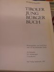 Pfaundler, Wolfgang - Tiroler Jung Bürger Buch