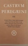 CASTRUM PEREGRINI. - Castrum Peregrini 225