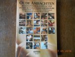 Koolwyk Ad /Jan de Roode/Kees Tukker - Oude ambachten / druk 1