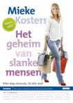 Mieke Kosters - Het geheim van slanke mensen - elke dag chocolade, 12 kilo eraf