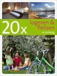Hilde Smeesters - 20 x logeren & fietsen in Limburg
