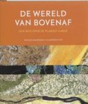 Masuri, Elena (vertaling) - DE WERELD VAN BOVENAF een reis over de planeet aarde