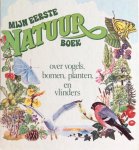 Rosamund Kidman Cox - Mijn eerste natuurboek over vogels, bomen, planten, en vlinders