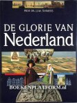 Timmers, J.J.M. - De Glorie van Nederland