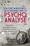 Harry Stroeken 68941 - Een ontwikkelingsgeschiedenis van de psychoanalyse geestelijke gezondheidszorg in Nederland rond de Tweede Wereldoorlog