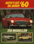 BROBERG, KJELL & PETER HAVENTON - Auto's uit de jaren'60. 210 modellen.