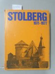 Rat und Verwaltung der Stadt Stolberg (Rhld.) Hrsg.: - Stolberg 1971-1977 :