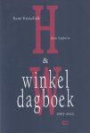 Hesselink en Hans Engberts, René - Winkeldagboek 2007-2022.