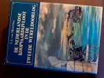 Munching, L. L. Von - De Nederlandse koopvaardijvloot in de Tweede Wereldoorlog - De lotgevallen van de Nederlandse koopvaardijschepen en hun bemanning Munching, L. L. Von - De Nederlandse koopvaardijvloot in de Tweede Wereldoorlog - De lotgevallen van de Nederlandse koopvaardijschepen en hun bemanning