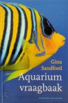Gina Sandford 62838 - Aquarium vraagbaak