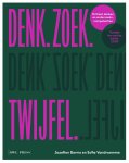 Sofie Vandroemme; Jozefien Borms - Denk. Zoek. Twijfel.