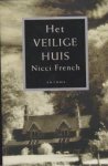 Nicci French - Het veilige huis