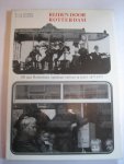 H J A Duparc   J W Sluiter - Rijden door Rotterdam   100 jaar Rotterdams openbaar vervoer in foto's 1877-1977