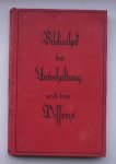 red. - Bibliothek der Unterhaltung und des Wissens. 6.Band/Jahrgang 1929.