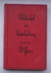 red. - Bibliothek der Unterhaltung und des Wissens. 6.Band/Jahrgang 1929.