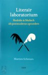 Martien Schreurs - Literair laboratorium Rushdie & Mulisch als postmoderne opvoeders