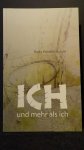 Vandercruysse, Rudi, - Ich und mehr als Ich.Grundübungen einer Kultur der Selbstführung.