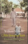 Nijholt (Gombong (Midden-Java), 19 juli 1934 – Amsterdam, 23 juni 2023), Willem Adrianus - Met bonzend hart - Brieven aan Hella Haasse - Hella S. Haagse (in 1918) en Willem Nijholt (in 1934) werden beiden geboren op Java en brachten hun kindertijd door in Nederlands-Indië.
