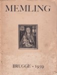  - Memling-tentoonstelling. Ingericht door het stadsbestuur in het Stedelijk Museum te Brugge (22 juni-1 october 1939)