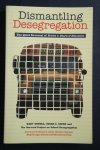 Orfield, Gary; Eaton, Susan E.; Jones, Elaine R. - Dismantling Desegregation the quiet reversal of Brown v. Board of Education