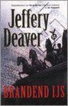 Jeffery Deaver - Brandend Ijs