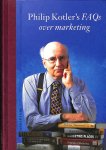 Kotler, Philip - FAQs over marketing. Gesigneerd door de auteur.